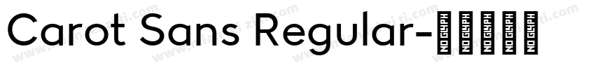 Carot Sans Regular字体转换